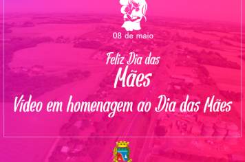 Vídeo em homenagem ao Dia das Mães 2022 da Prefeitura Municipal de Coronel Barros!