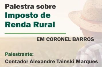 PALESTRA SOBRE IMPOSTO DE RENDA RURAL