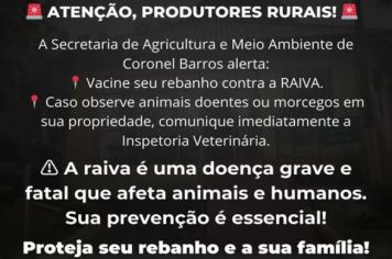 Secretaria de Agricultura e Meio Ambiente de Coronel Barros alerta produtores rurais sobre vacinação contra a raiva