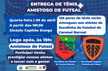 Entrega de Tênis e Amistosos Marcam Evento Esportivo em Coronel Barros na Quarta-feira, 9 de Abril