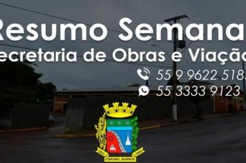 RESUMO SEMANAL SECRETARIA DE OBRAS E VIAÇÃO