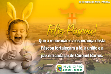 Feliz Páscoa 2025, comunidade coronel-barrense!