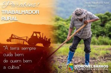 Parabéns Trabalhador Rural!