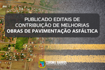 Município publica Editais de Contribuição de Melhoria