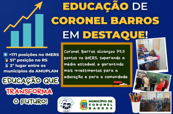 Educação de Coronel Barros em destaque!