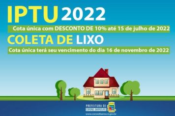 Cota única do IPTU 2022 e taxa de lixo começam a ser entregues na prefeitura