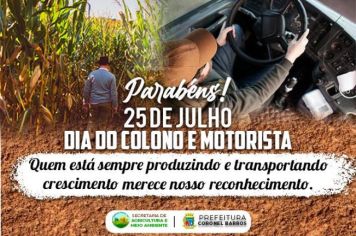 25 de Julho - Dia do Agricultor e Dia do Motorista