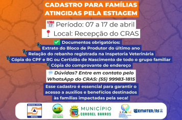 Cadastro para famílias atingidas pela estiagem acontece de 07 a 17 de abril em Coronel Barros