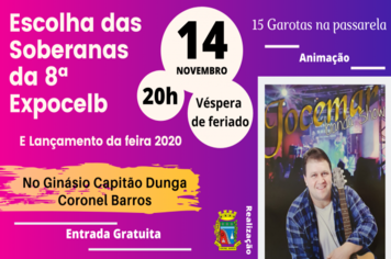 Escolha das Soberanas da 8ª Expocelb de Coronel Barros ocorre dia 14