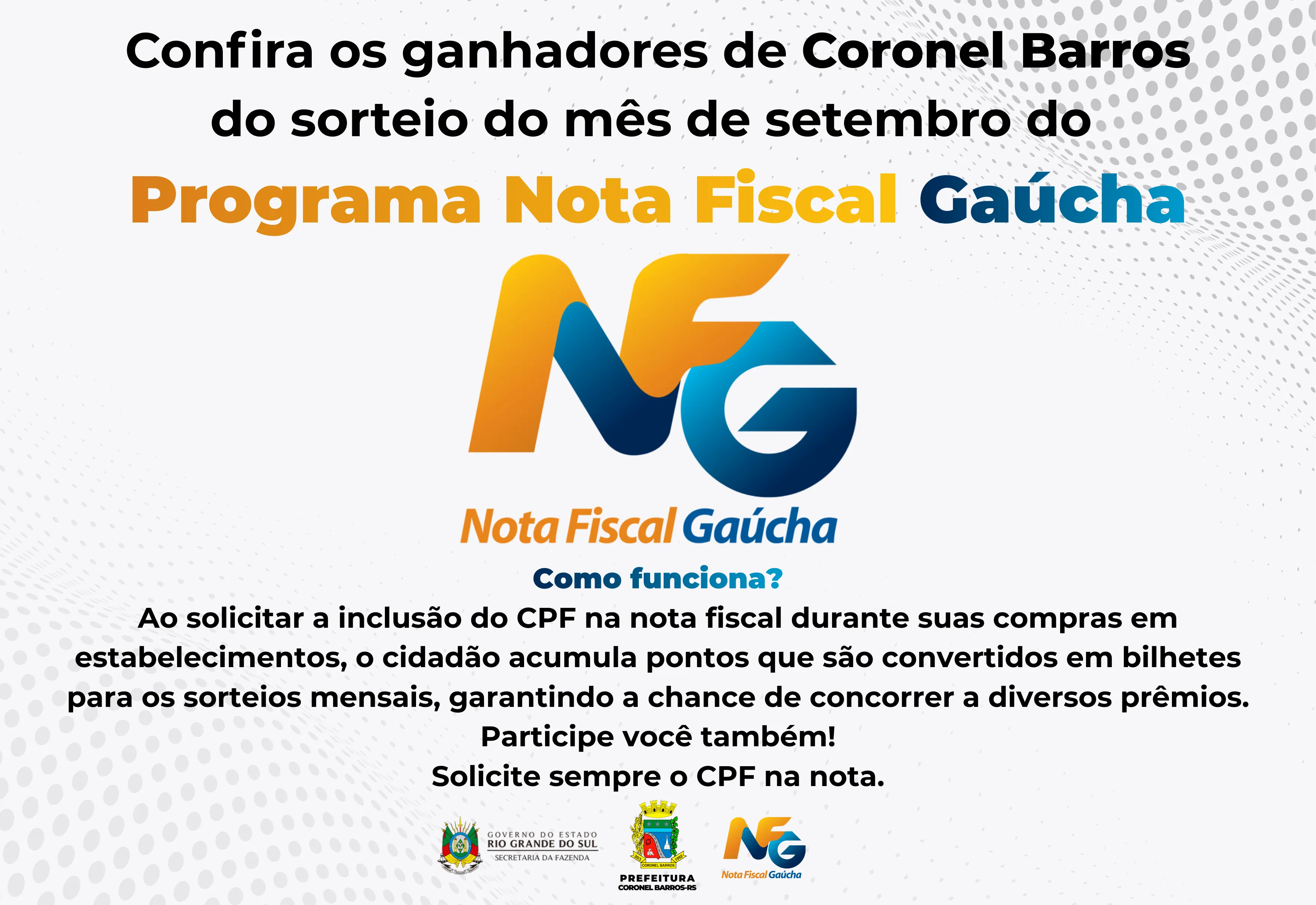 Confira os ganhadores de Coronel Barros do sorteio do mês de setembro do Programa Nota Fiscal Gaúcha