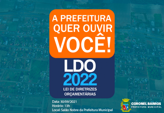 LDO – Lei de Diretrizes Orçamentárias para 2022
