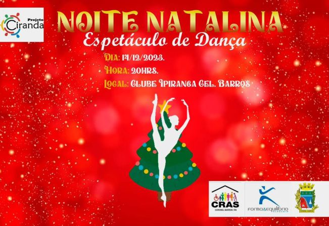 Projeto Ciranda Ilumina a Noite Natalina com Espetáculo de Dança em Coronel Barros