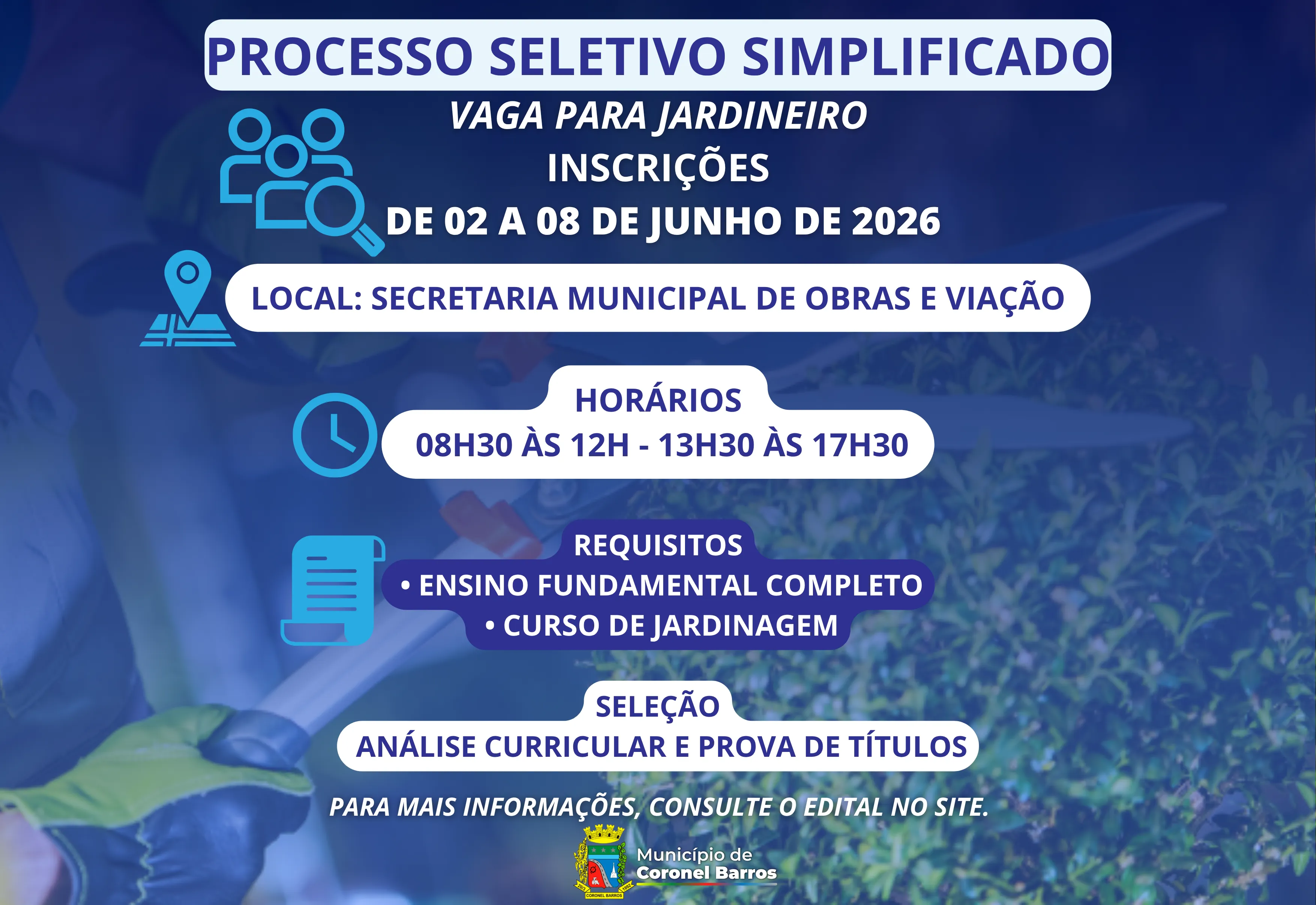 Prefeitura de Coronel Barros abre Processo Seletivo Simplificado para contratação de Jardineiro