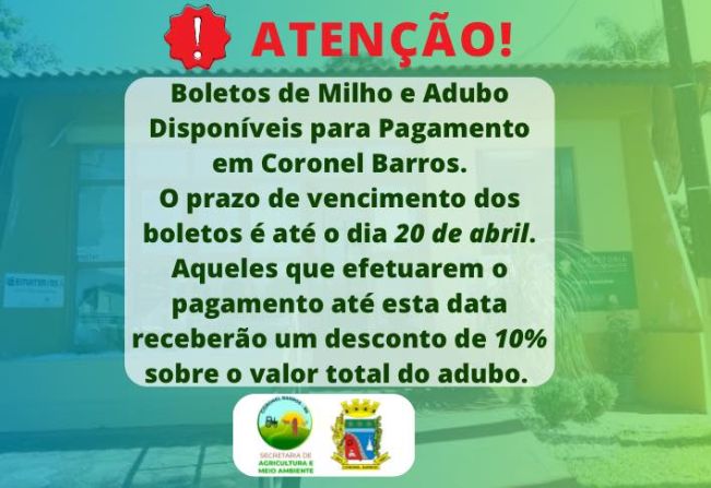 Boletos de Milho e Adubo Disponíveis para Pagamento em Coronel Barros