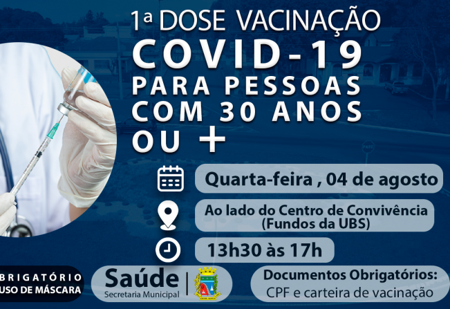 Quarta-feira, 04 de julho tem vacinação