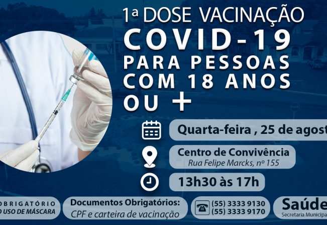 Quarta-feira, 25 de agosto tem vacinação contra a Covid-19 para pessoas de 18 anos ou mais