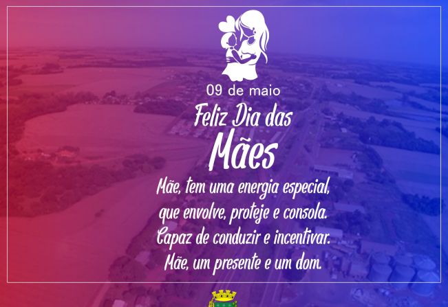 FELIZ DIA DAS MÃES