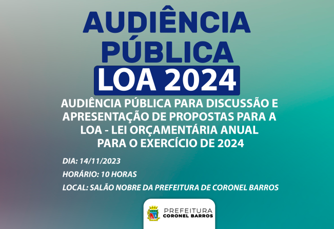 Participe da Audiência Pública em Coronel Barros!