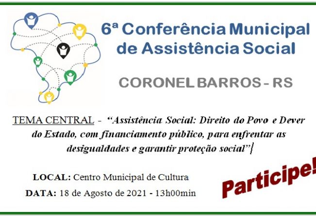 6ª CONFERÊNCIA MUNICIPAL DE ASSISTÊNCIA SOCIAL