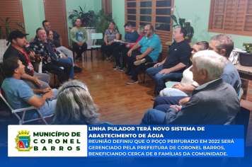 Reunião define gestão de novo sistema de abastecimento de água na Linha Pulador