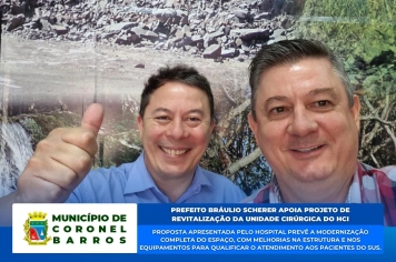 Prefeito Bráulio Scherer manifesta apoio ao projeto de revitalização da Unidade Cirúrgica do HCI