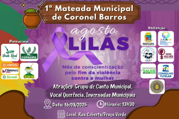 Convite para a 1ª Mateada Municipal de Coronel Barros / Agosto Lilás