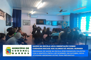 Saúde na Escola: alunos recebem orientação sobre saúde bucal em Coronel Barros