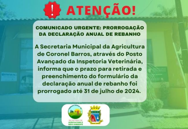 COMUNICADO URGENTE: PRORROGAÇÃO DA DECLARAÇÃO ANUAL DE REBANHO